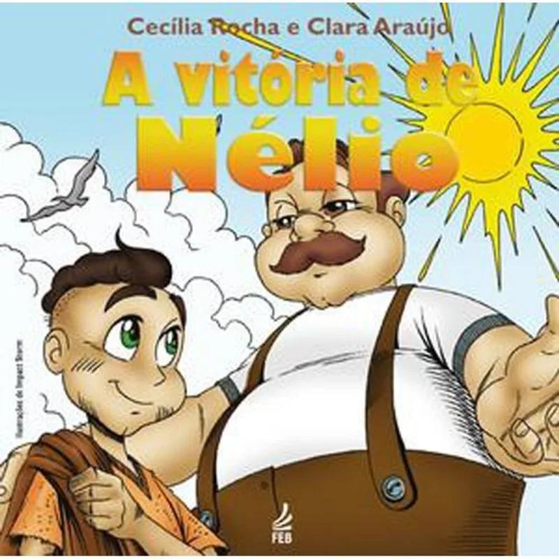 Livro A Vitória De Nélio Feb Editora (MP)