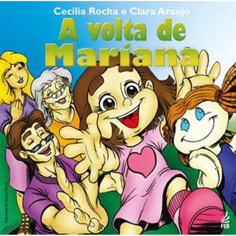 Livro A Volta De Mariana Feb Editora (MP)