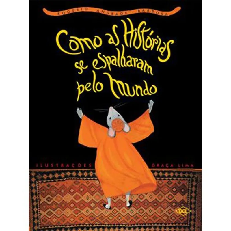 Livro Como As Histórias Se Espalham Pelo Mundo DCL Literatura (MP)