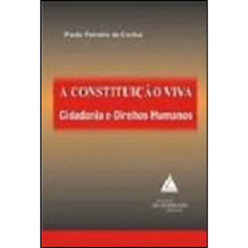 CONSTITUIÇAO VIVA, A