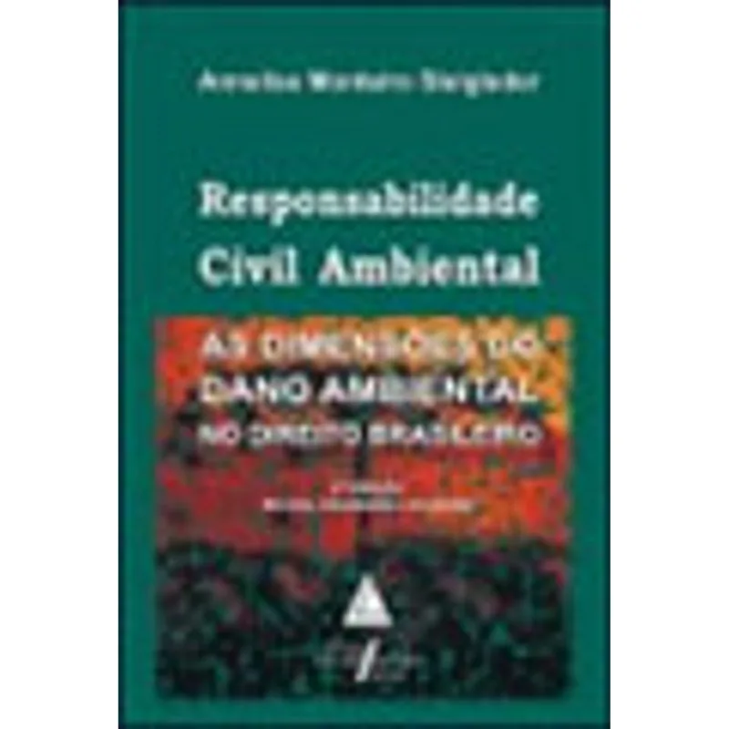 RESPONSABILIDADE CIVIL AMBIENTAL
