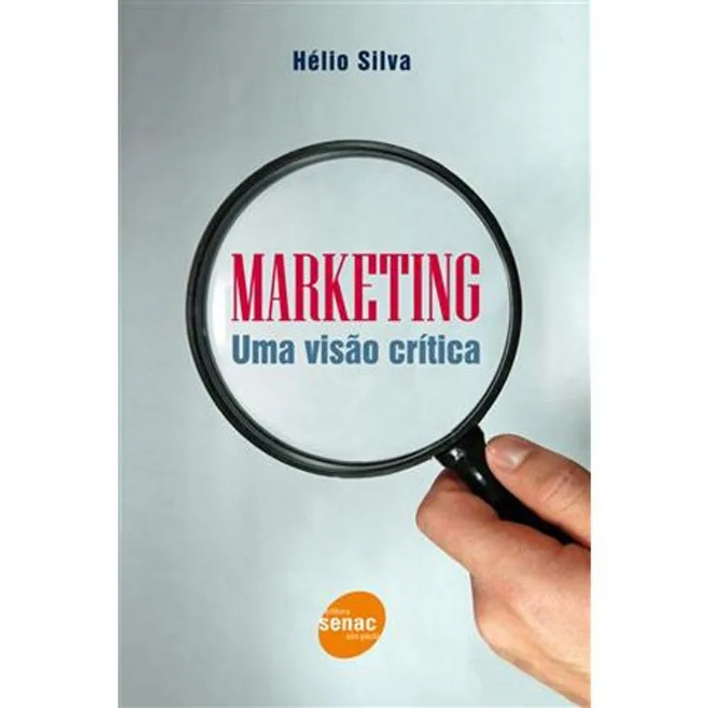 Livro Marketing: Uma Visaõ Crítica Senac-sp (MP)