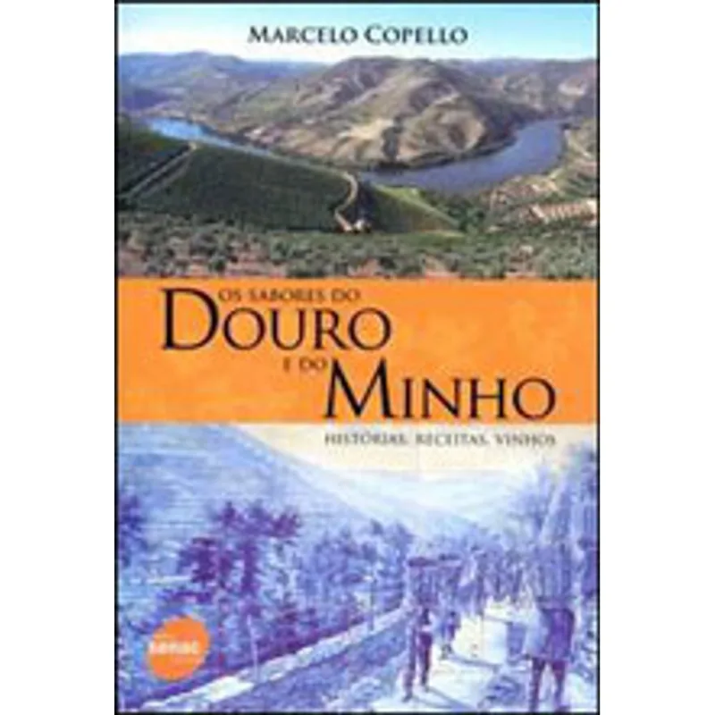 OS SABORES DO DOURO E DO MINHO
