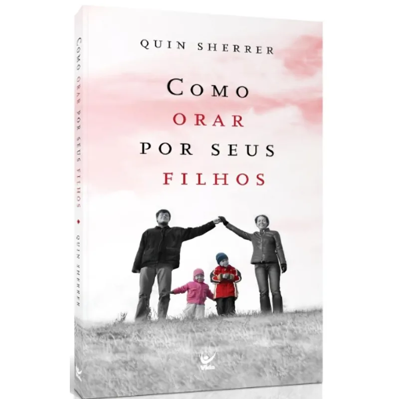 Como Orar Por Seus Filhos - Bolso