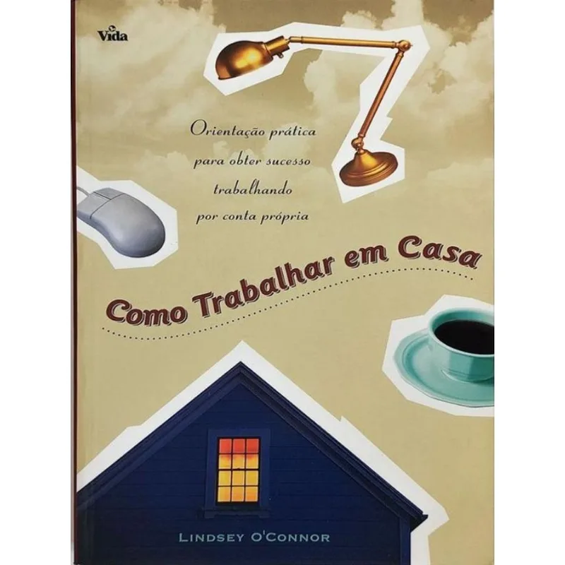 COMO TRABALHAR EM CASA