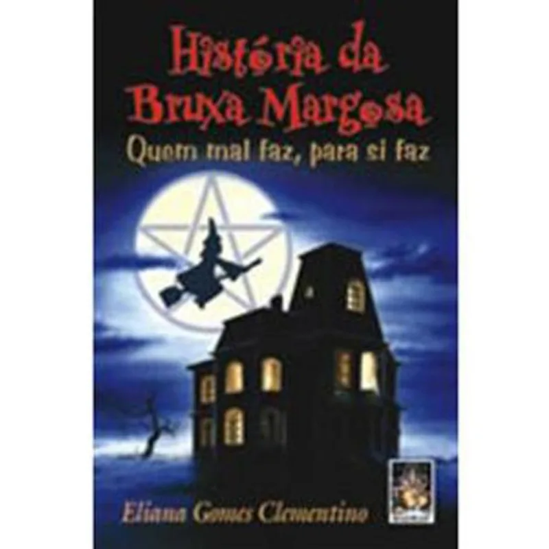 Livro Historia Da Bruxa Margosa Madras Editora (MP)