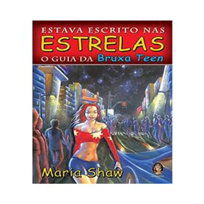 Livro Estava Escrito Nas Estrelas O Guia Da Bruxa Teen Madras E Ditora (MP) - Madras Editora