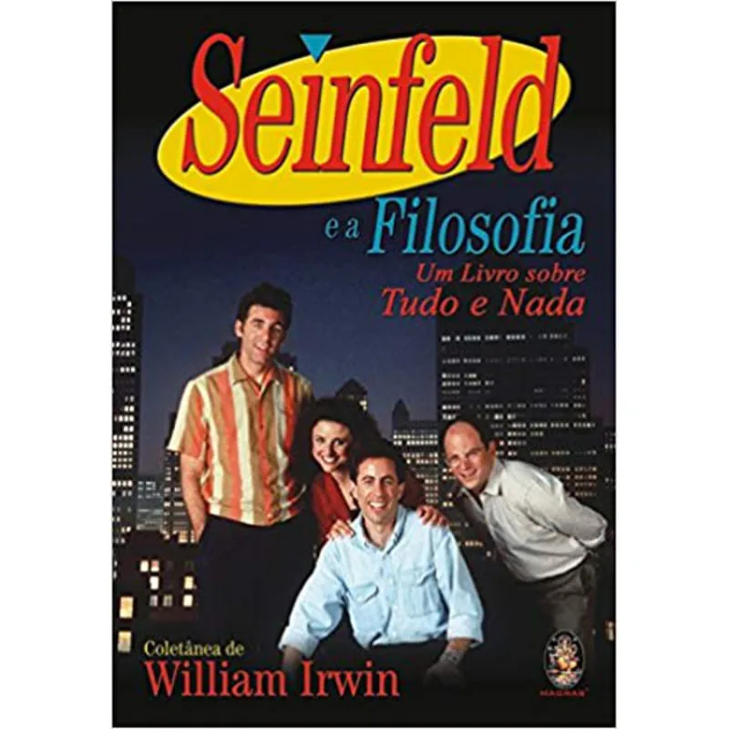SEINFELD E A FILOSOFIA - Madras Editora