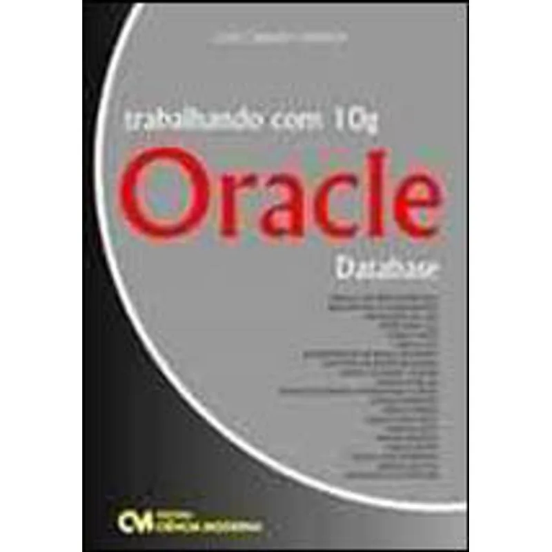 TRABALHANDO COM 10G ORACLE DATABASE