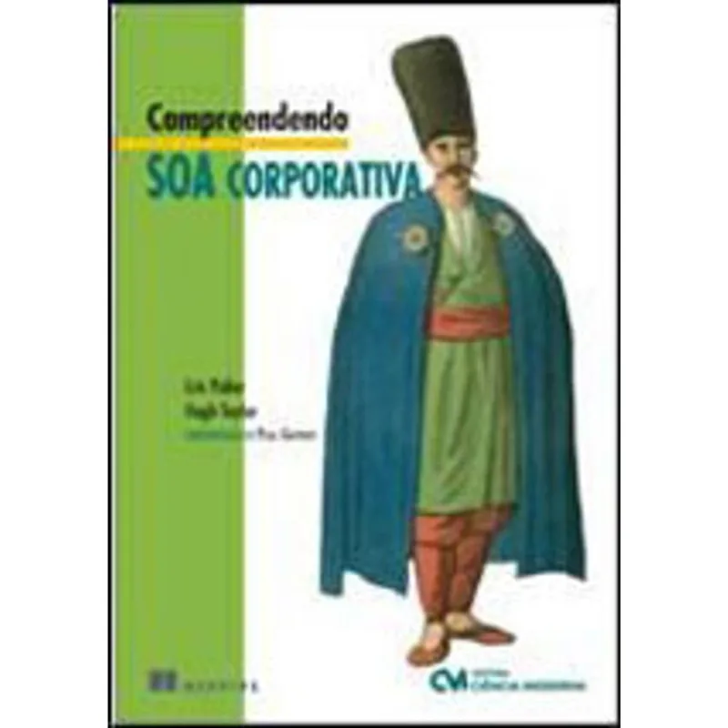 COMPREENDENDO SOA CORPORATIVA