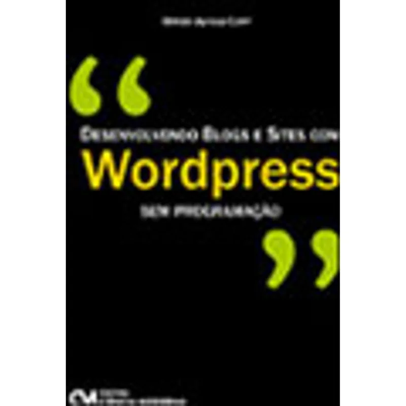 DESENVOLVENDO BLOGS E SITES COM WORDPRESS