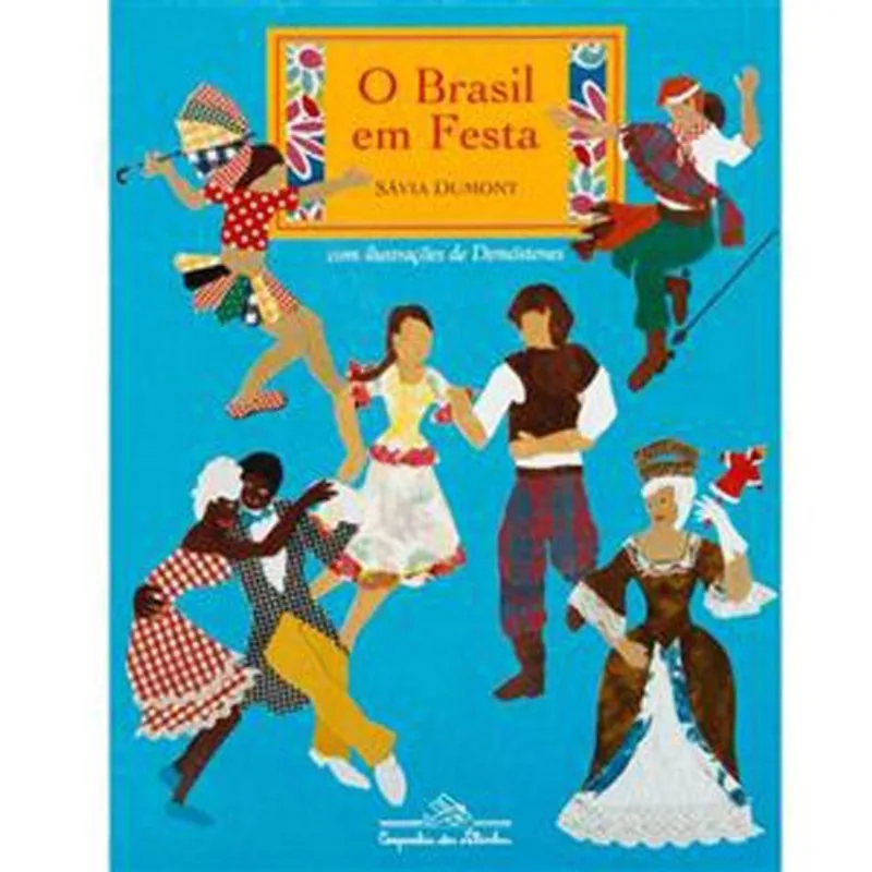 Livro O Brasil Em Festa Companhia Das Letrinhas (MP)