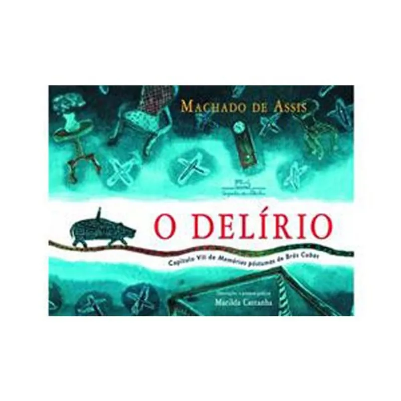 Livro O Delírio Companhia Das Letrinhas (MP)
