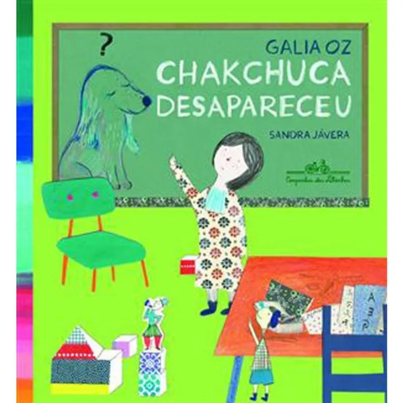 Livro Chakchuca Desapareceu Companhia Das Letrinhas (MP)