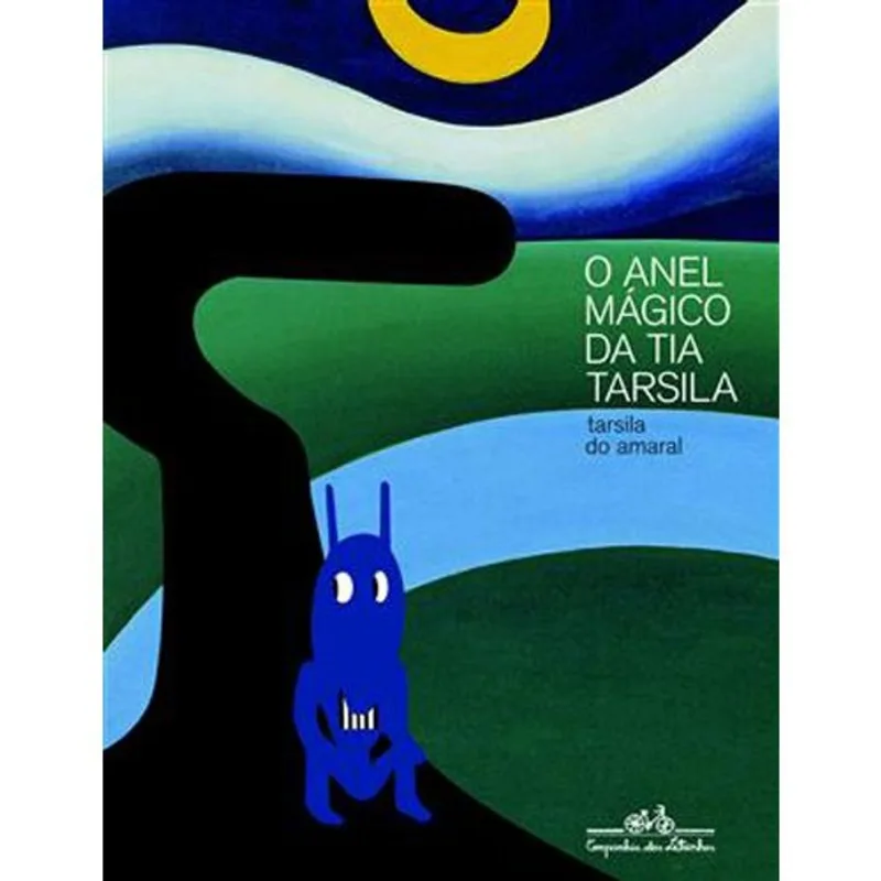 Livro O Anel Mágico Da Tia Tarsila Companhia Das Letrinhas (MP)