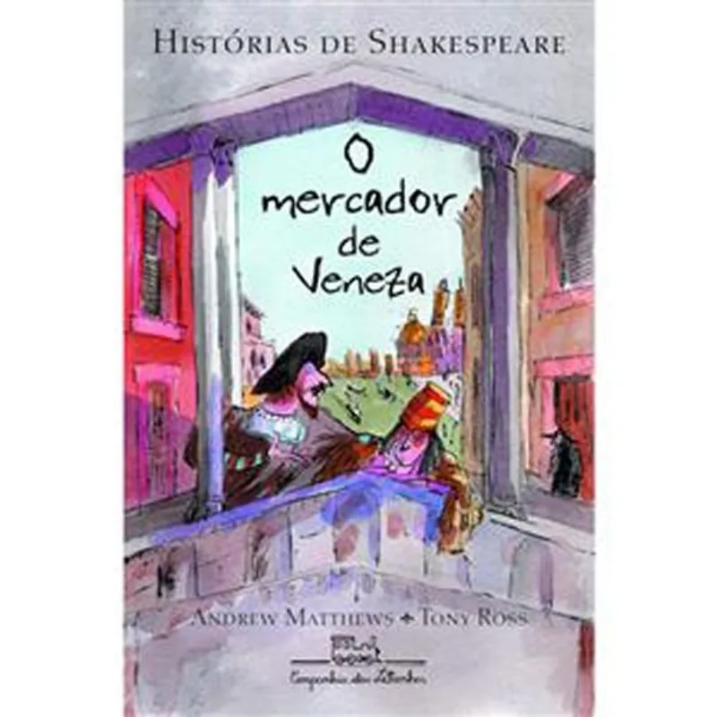 Livro O Mercador De Veneza Companhia Das Letrinhas (MP)