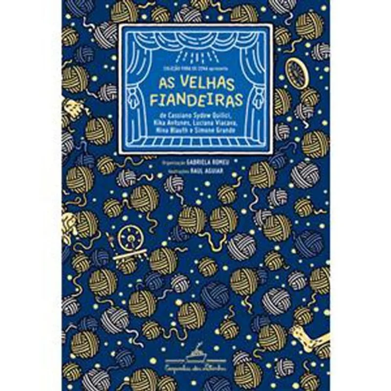 Livro As Velhas Fiandeiras Companhia Das Letrinhas (MP)