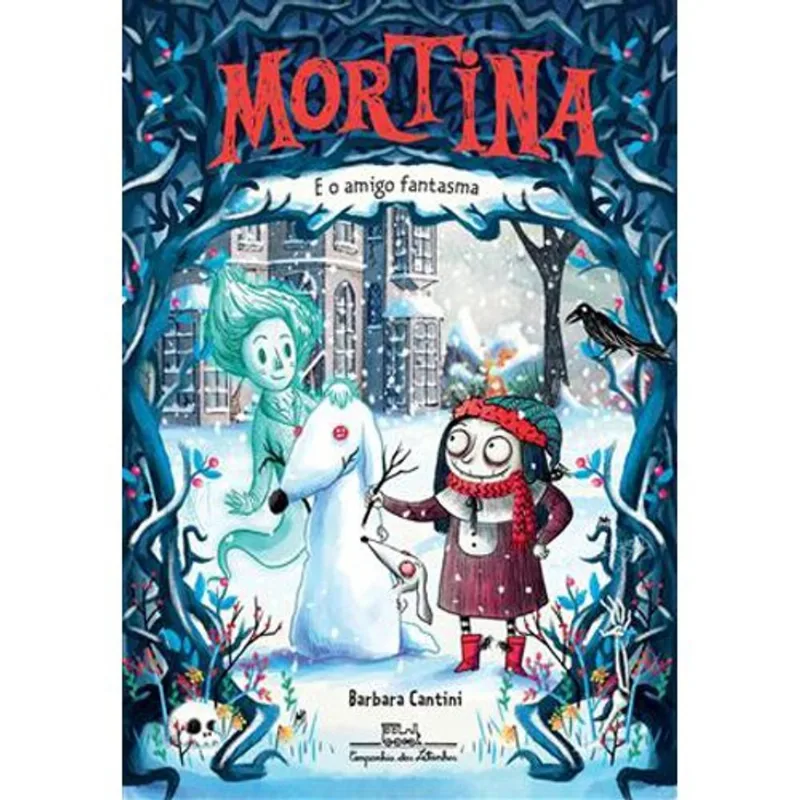 Livro Mortina E O Amigo Fantasma Companhia Das Letrinhas (MP)