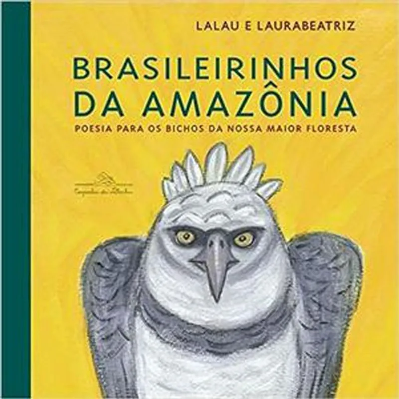 Livro Brasileirinhos Da Amazônia Companhia Das Letrinhas (MP)
