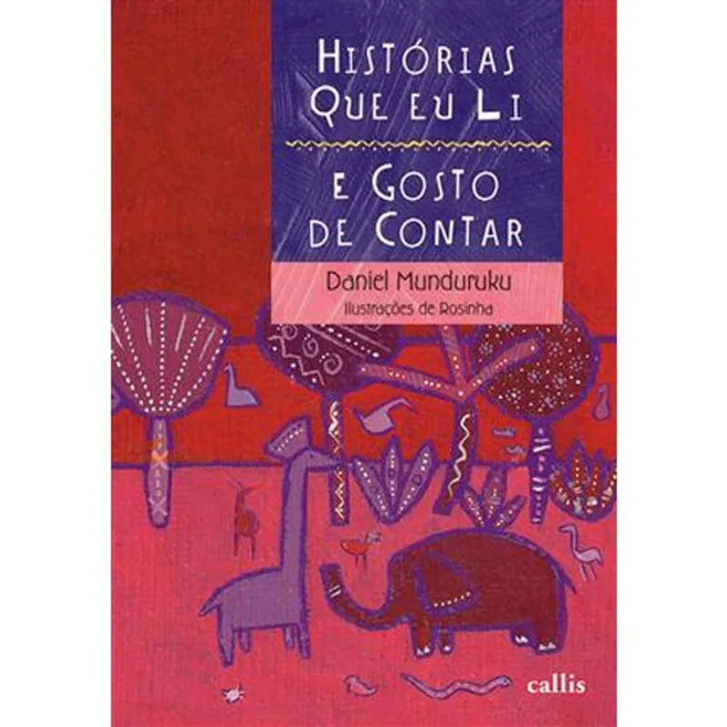 Livro Histórias Que Eu Li E Gosto De Contar Callis (MP)