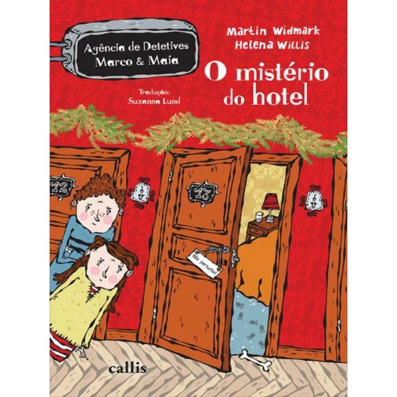 O MISTÉRIO DO HOTEL - 1ª EDIÇÃO - AGÊNCIA DE MISTÉRIOS MARCO E MAIA