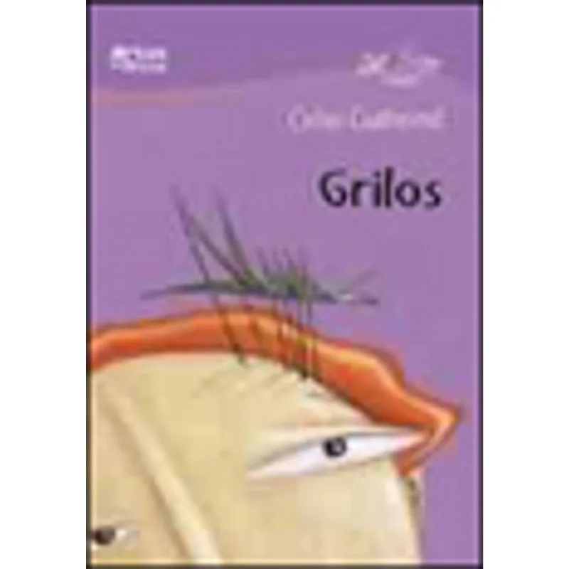 GRILOS - COLEÇAO GRILOS