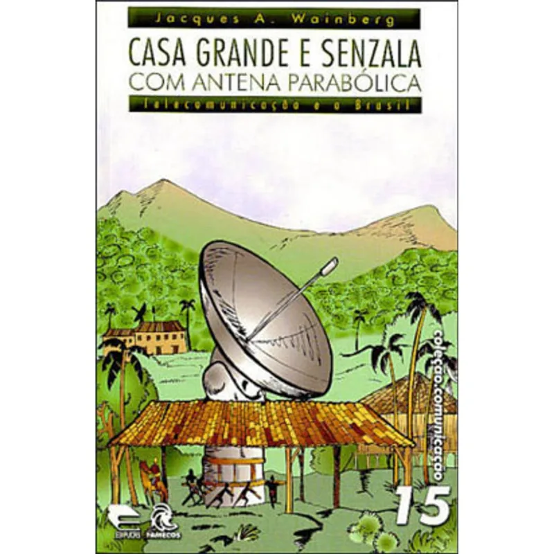 CASA GRANDE E SENZALA COM ANTENA PARABOLICA
