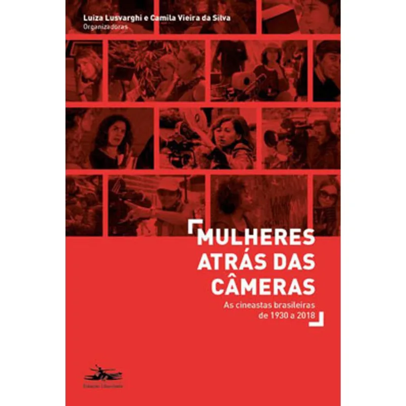 MULHERES ATRÁS DAS CÂMERAS