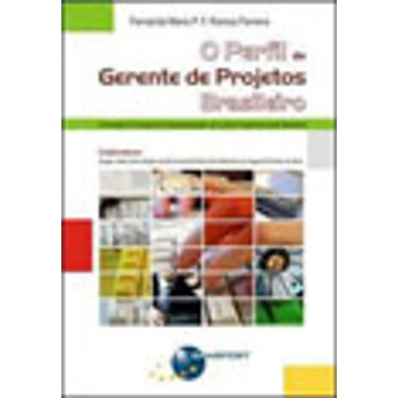 O PERFIL DE GERENTE DE PROJETOS BRASILEIRO