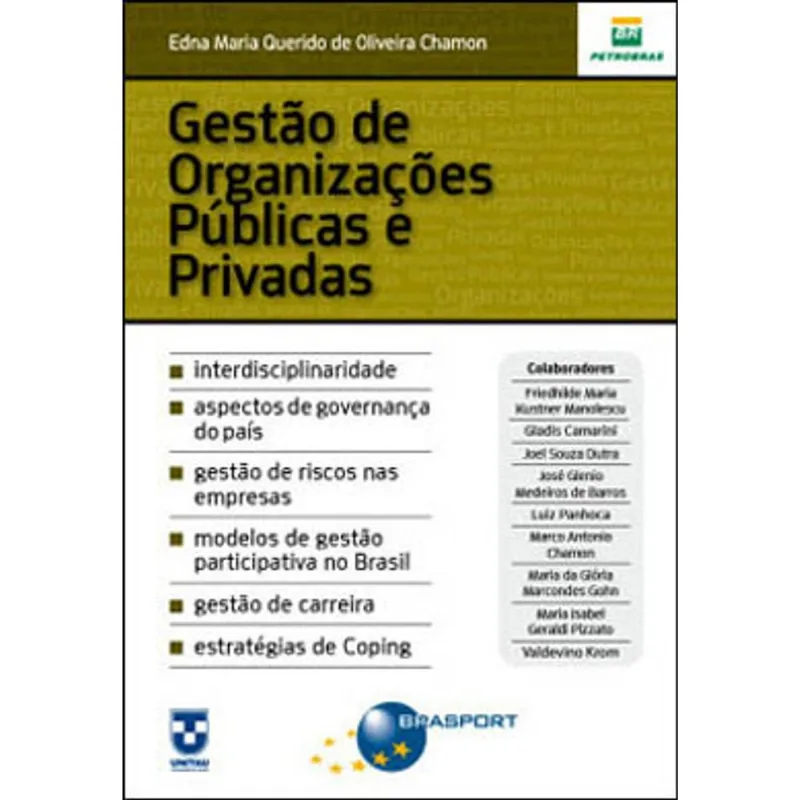 GESTAO DE ORGANIZAÇOES PUBLICAS E PRIVADAS