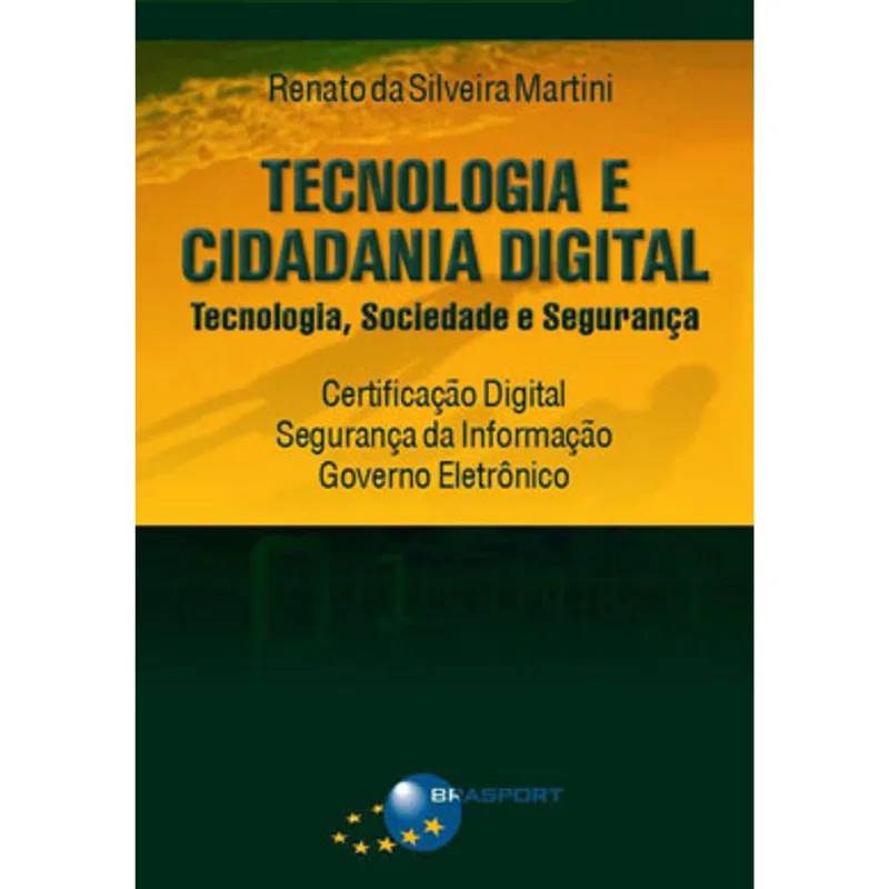TECNOLOGIA E CIDADANIA DIGITAL - TECNOLOGIA, SOCIEDADE E SEGURANÇA