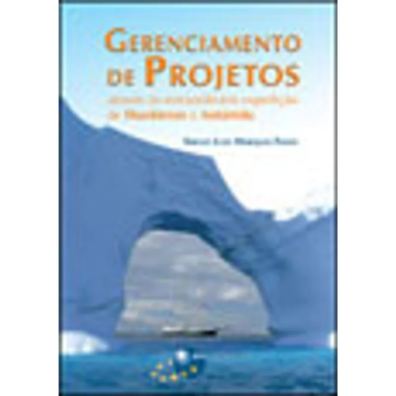 GERENCIAMENTO DE PROJETOS ATRAVES DA EXTRAORDINARIA EXPEDIÇAO DE SHACKLETON A ANTARTIDA