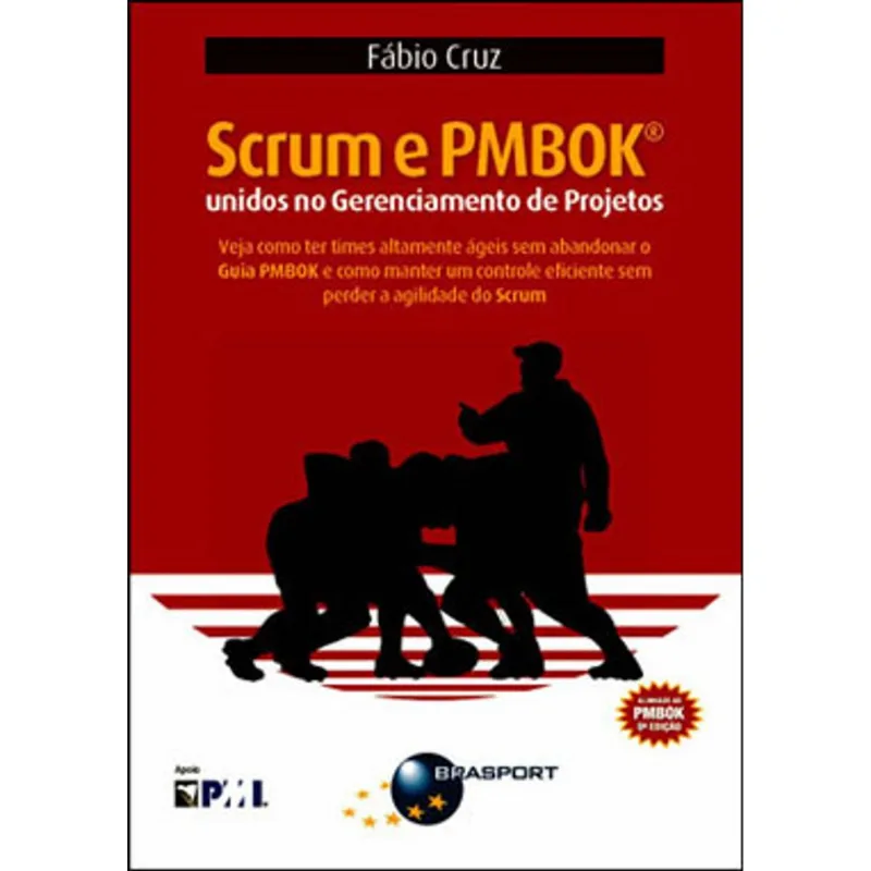 SCRUM E PMBOK - UNIDOS NO GERENCIAMENTO DE PROJETOS