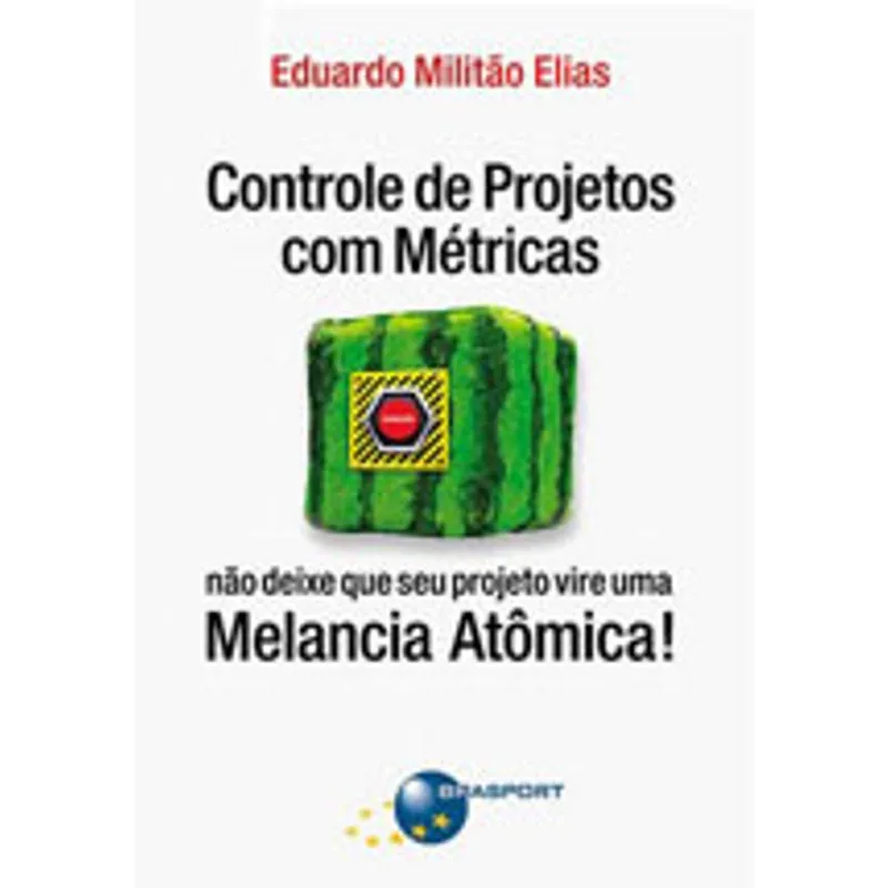 CONTROLE DE PROJETOS COM METRICAS