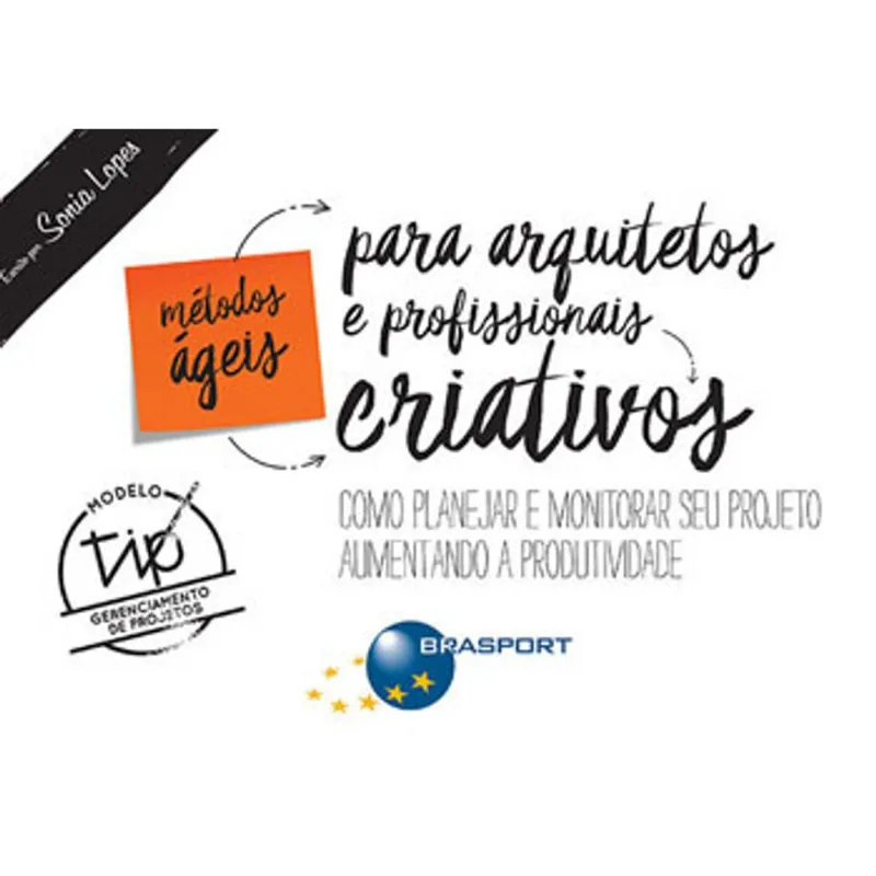 METODOS AGEIS PARA ARQUITETOS E PROFISSIONAIS CRIATIVOS