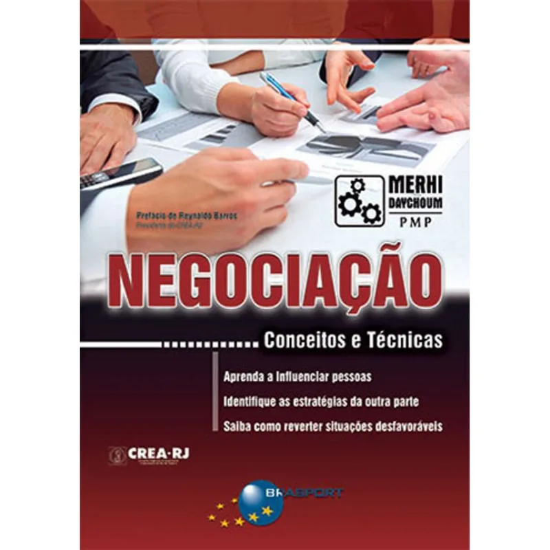 NEGOCIAÇÃO - CONCEITOS E TÉCNICAS