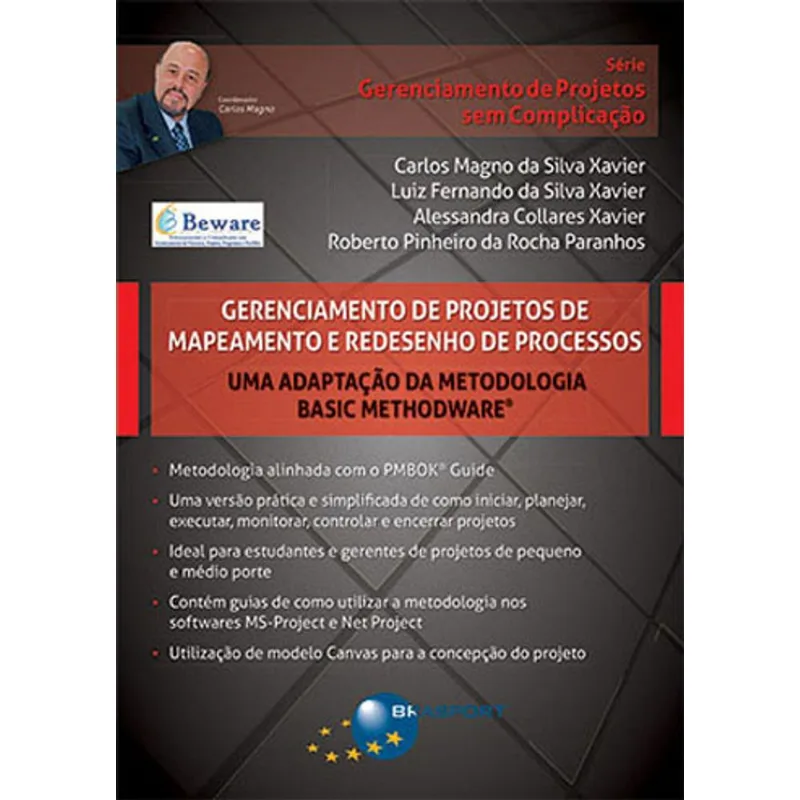 GERENCIAMENTO DE PROJETOS DE MAPEAMENTO E REDESENHO DE PROCESSOS