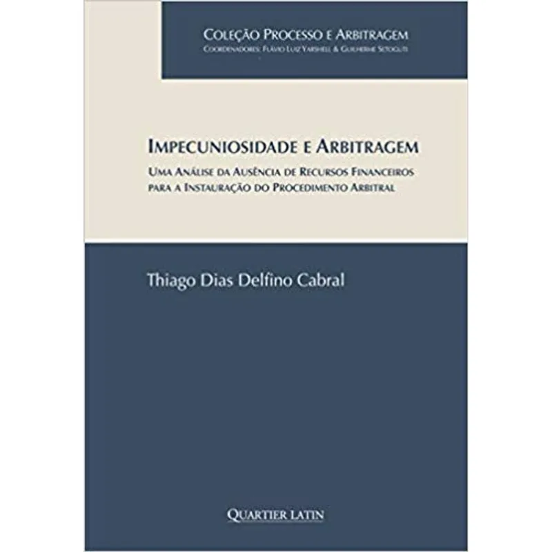 IMPECUNIOSIDADE E ARBITRAGEM