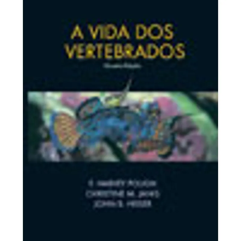 A VIDA DOS VERTEBRADOS