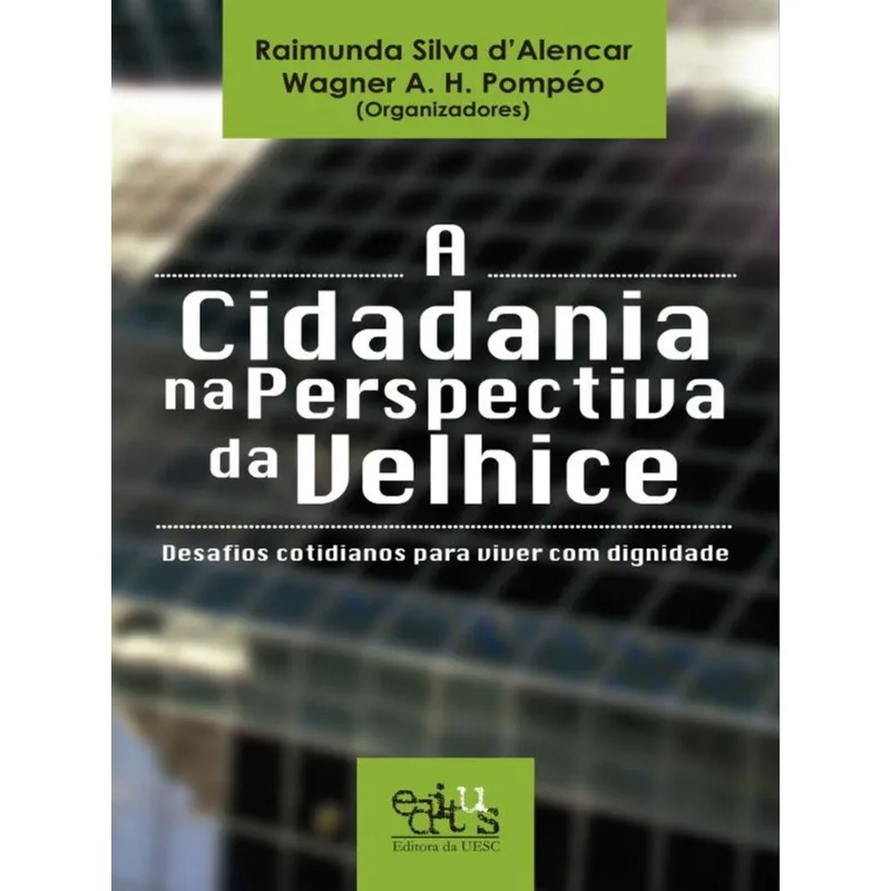 A CIDADANIA NA PERSPECTIVA DA VELHICE