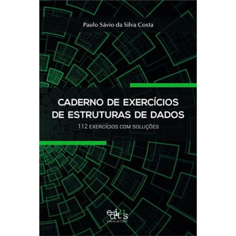 CADERNO DE EXERCÍCIOS DE ESTRUTURAS DE DADOS