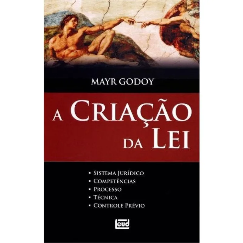 A CRIAÇÃO DA LEI