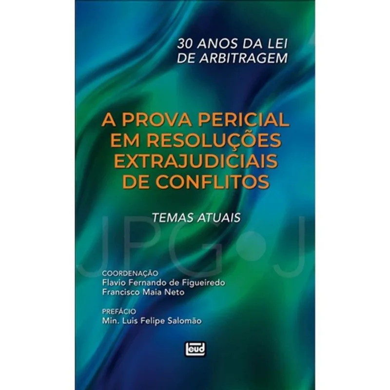 PROVA PERICIAL EM RESOLUÇÕES EXTRAJUDICIAIS DE CONFLITOS - 2026