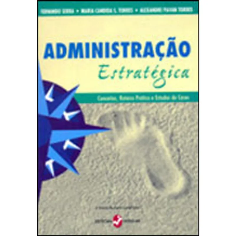 ADMINISTRAÇAO ESTRATEGICA