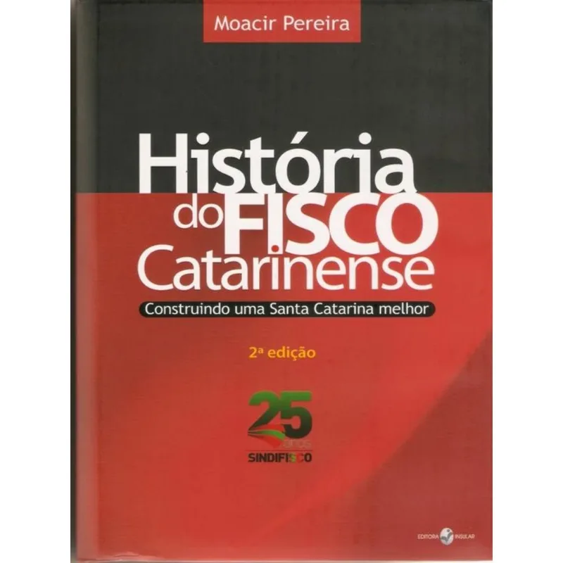 HISTÓRIA DO FISCO CATARINENSE