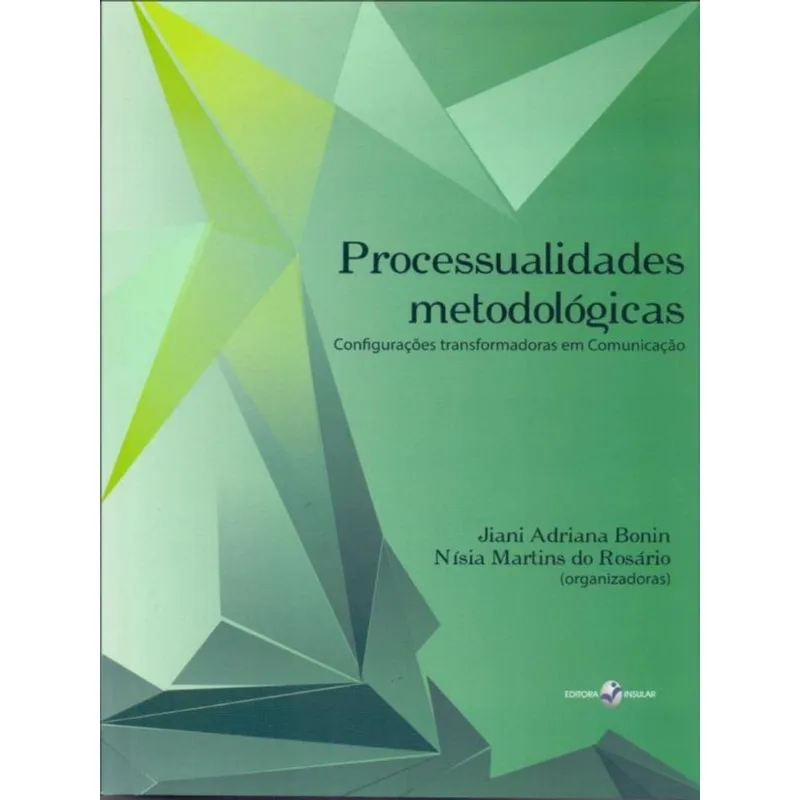 PROCESSUALIDADES METODOLÓGICAS
