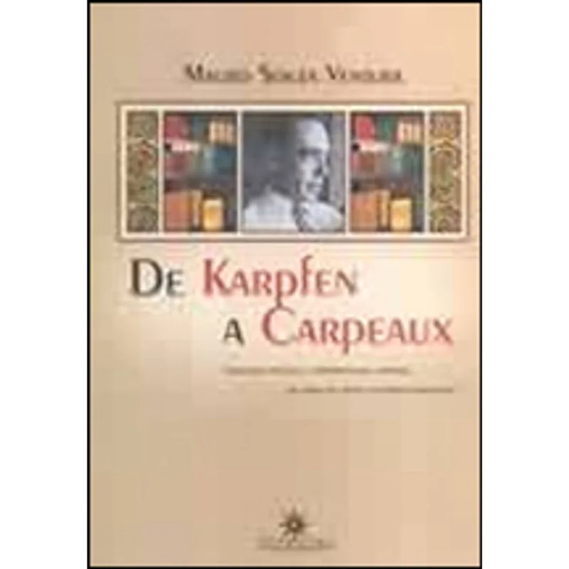 DE KARPFEN A CARPEAUX