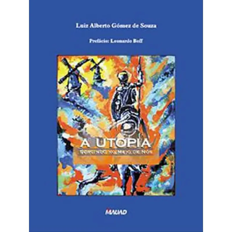 A UTOPIA SURGINDO NO MEIO DE NÓS