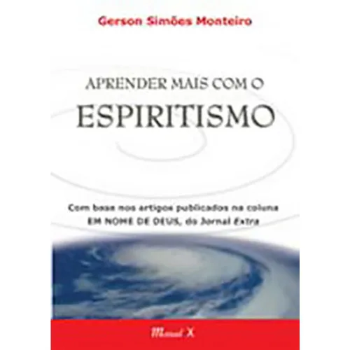 Aprender Mais Com O Espiritismo - EDITORA MAUAD