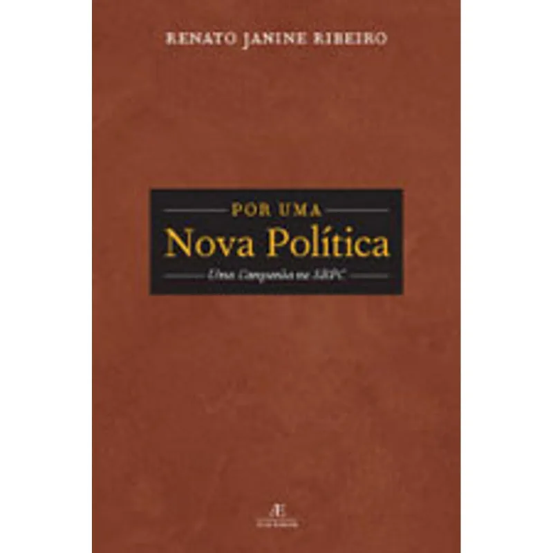 POR UMA NOVA POLÍTICA
